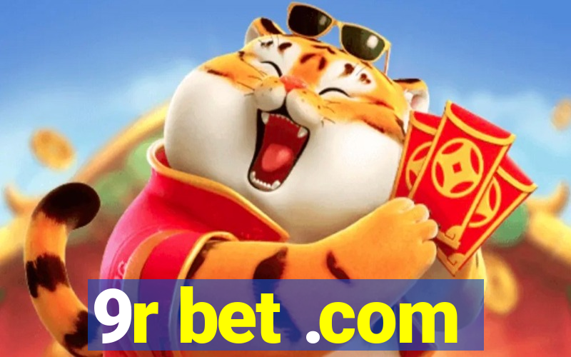 9r bet .com